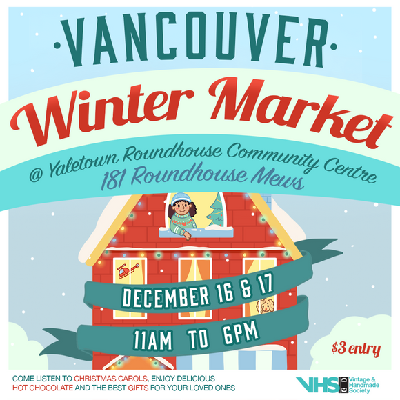 SOLD OUT - Vancouver Winter Market - December 17